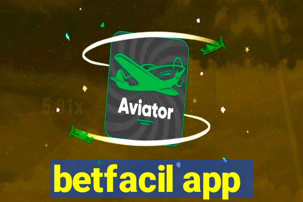 betfacil app